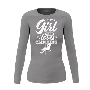 Climbing Just A Girl Who Loves Climbing Women Long Sleeve Shirt